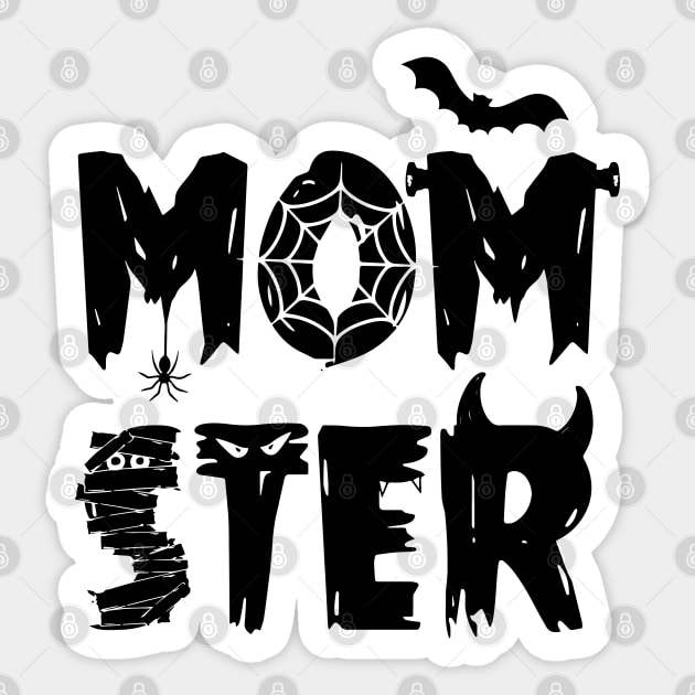 I'm a MOMSTER Sticker by hawkadoodledoo